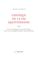 Critique de la vie quotidienne, t. 03